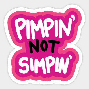 Pimpin not simpin’ ~ Valentino mug ~ hazbin hotel Sticker